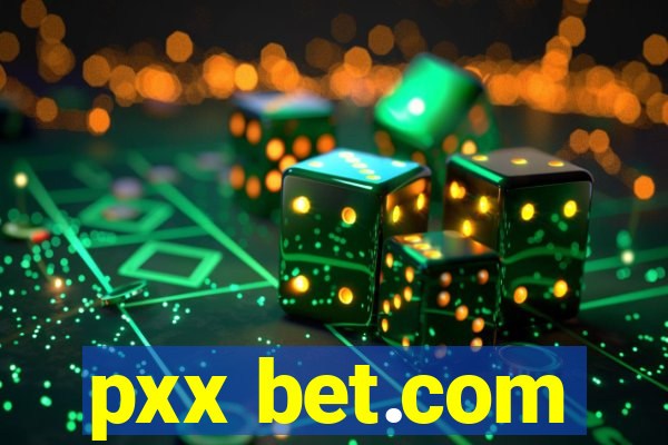 pxx bet.com